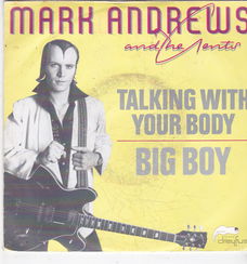 Single Marc Andrews & The Gents - Talking with your body