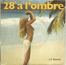 J.-F. Maurice – 28º À L'ombre (1979)