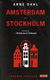 Arne Dahl = Amsterdam - Stockholm - 0 - Thumbnail