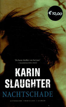 Karin Slaughter = Nachtschade - 0