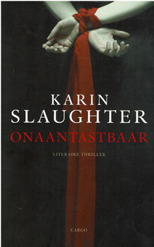 Karin Slaughter = Onaantastbaar - 0