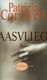 Patricia Cornwell = Aasvlieg - Kay Scarpetta thriller - 0 - Thumbnail