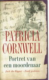 Patricia Cornwell = Portret van een moordenaar (Jack the ripper - zaak gesloten)