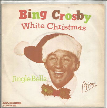 Bing Crosby – White Christmas / Jingle Bells - 0