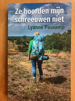 Ze hoorden mijn schreeuwen niet - Lyanne Paskamp - 0