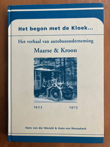 Het begon met de kloek (Maarse & Kroon) - H. vd Wereld