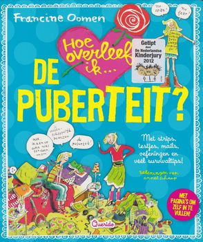 HOE OVERLEEF IK DE PUBERTEIT - Francine Oomen - 0