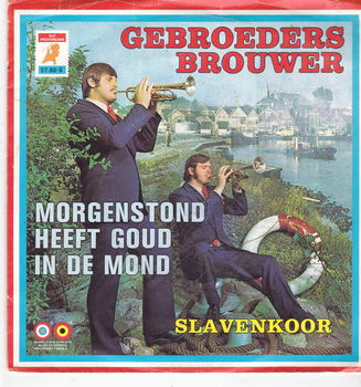 Single Gebr. Brouwer-Morgenstond heeft goud in de mond - 0