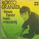 Rocco Granata – Lieve Heer Heb Medelij (1973) - 0 - Thumbnail