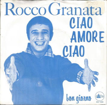 Rocco Granata – Ciao, Amore Ciao (NL 1971) - 0