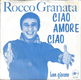 Rocco Granata – Ciao, Amore Ciao (NL 1971) - 0 - Thumbnail