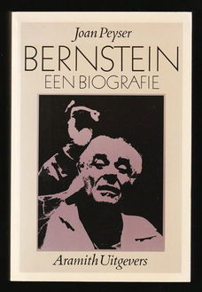 BERNSTEIN, een biografie van een musicus/componist