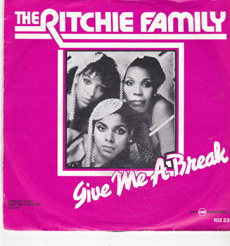 Single The Ritchie Family - Give me a break - 0