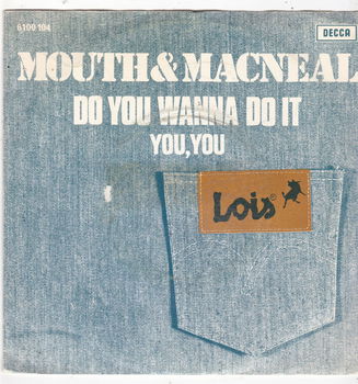 Single Mouth & MacNeal - Do you wanna do it - 0