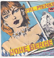 Single Frl. Menke - Hohe berge