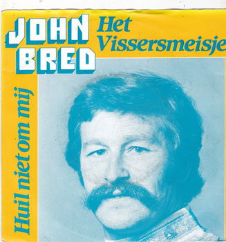 Single John Bred - Het Vissersmeisje - 0