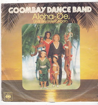 Single Goombay Dance Band - Aloha-oe (until we meet again) - 0