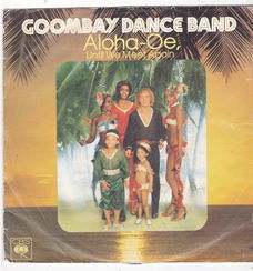 Single Goombay Dance Band - Aloha-oe (until we meet again)