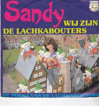 Single Sandy & De Lachkabouters- Wij zijn de lachkabouters - 0