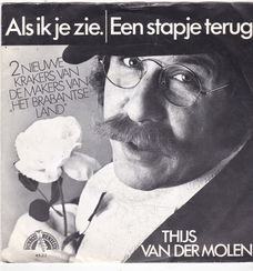 Single Thijs van der Molen-Als iki je zie, dan zie ik sterren voor m'n ogen