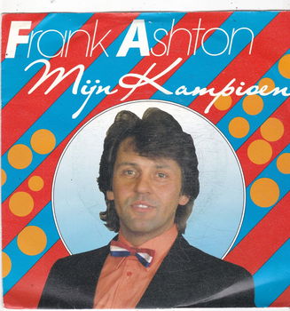 Single Frank Ashton - Mijn kampioen - 0