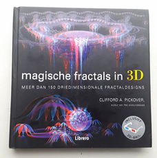 Magische fractals in 3D - meer dan 150 driedimensionale fractaldesigns - met 3D-bril