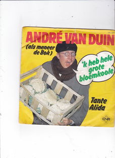 Single Andre v Duin-'k heb hele grote bloemkoole