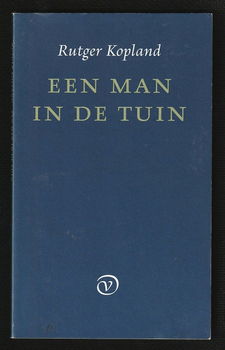 EEN MAN IN DE TUIN - gedichtenbundel v. Rutger Kopland - 0