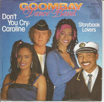 Goombay Dance Band – Don't You Cry, Caroline (1984) - 0