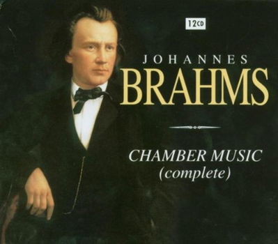 Johannes Brahms – Chamber Music -Complete (12 CD) Nieuw - 0