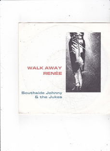 Single Southside Johnny & The Jukes - Walk away Renee