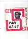 Single Paul Kelly - Get sexy - 0 - Thumbnail