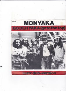 Single Monyaka - Go deh yaka (go to the top)