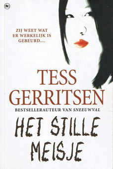 Tess Gerritsen = Het stille meisje