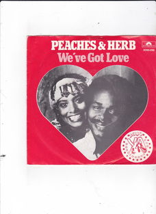 Single Peaches & Herb - We've got love