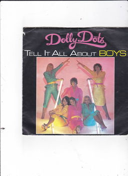 Single The Dolly Dots - Tell it all about boys - 0