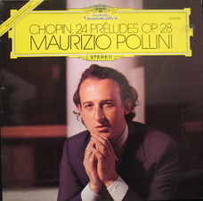 LP - Chopin, 24 Preludes op.28 - Maurizoi Pollini, piano