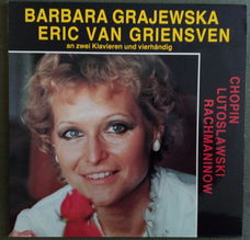 LP - Chopin * Lutoslawski * Rachmaninov - Barbara Grajewski en Eric van Griensven