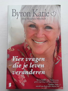 Byron Katie - Vier vragen die je leven veranderen - 0