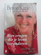 Byron Katie - Vier vragen die je leven veranderen - 0 - Thumbnail