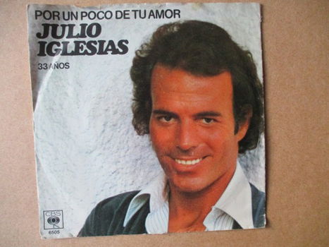 s2602 julio iglesias - por un poco de tu amor - 0
