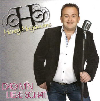 Henry Huijsmans - Dag M'n Lieve Schat (3 Track CDSingle) Nieuw - 0