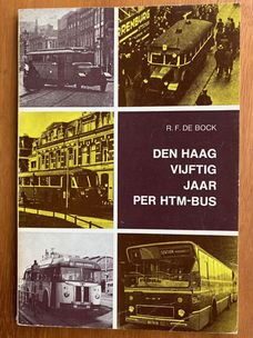 Den Haag vijftig jaar per HTM-bus - R.F. de Bock