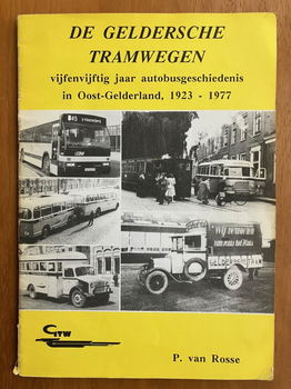 De Geldersche tramwegen - 25 jaar autobusgeschiedenis - 0