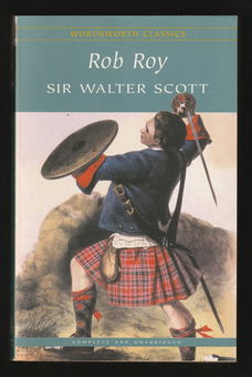 ROB ROY - by Sir Walter Scott