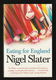 EATING FOR ENGLAND - by Nigel Slater - 0 - Thumbnail