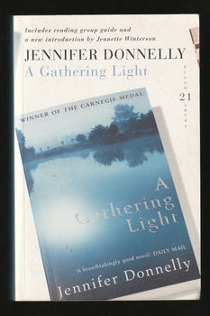 A GATHERING LIGHT - by Jennifer Donnely - 0