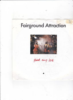 Single Fairground Attraction - Find my love - 0