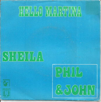 Phil & John – Hello Martina (1974) - 0