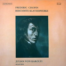 LP - Chopin - Berühmte Klavierwerke - Julian Karolyi, klavier